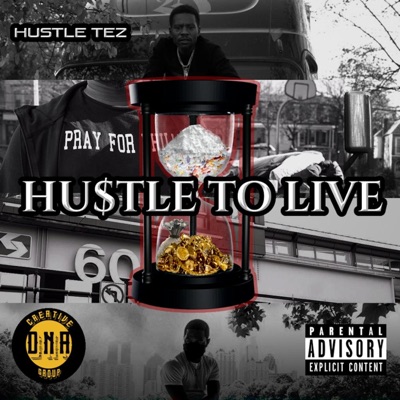 Hustle To Live