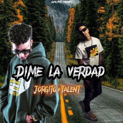 Dime la Verdad - Single