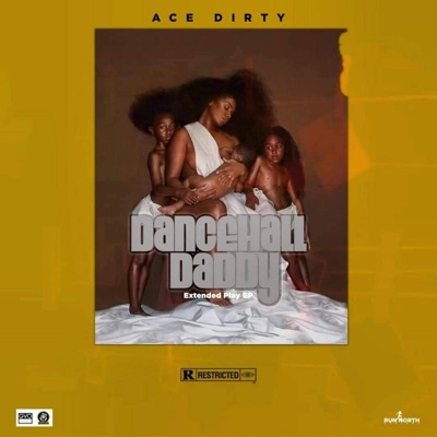 Dancehall Daddy Ep