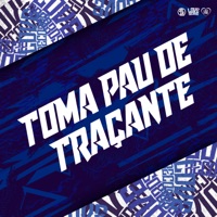 Toma Pau de Traçante - Single - MC Pelé, MC Moringa & DJ GD Beats
