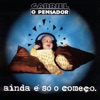 Gabriel o Pensador - Tô Contigo E Não Abro
