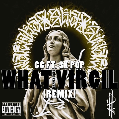 what happened to virgil (feat. 3k pop) [remix] - Single
