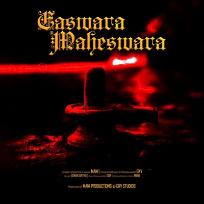 Eashwara Maheswara (feat. Eswar Dathu, Mani Deep & DSK) - Single