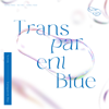 Transparent Blue (Special Edition) - EP - Nornis