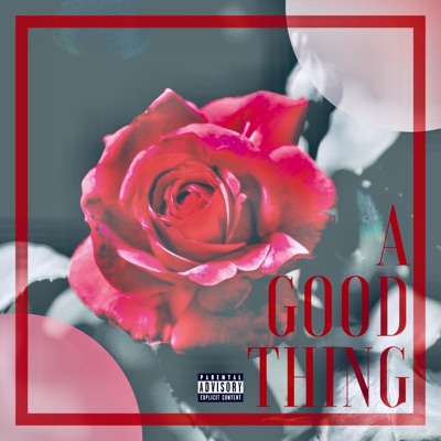 A Good Thing (feat. Ms Skit) - Single