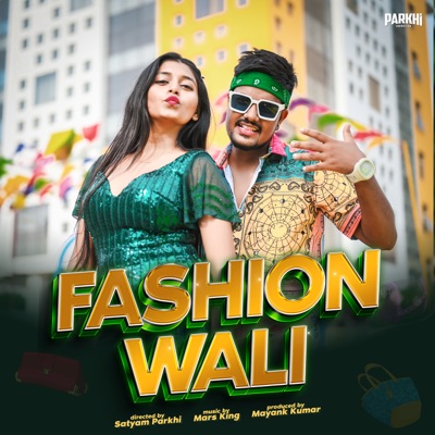 Fashion Wali - Single