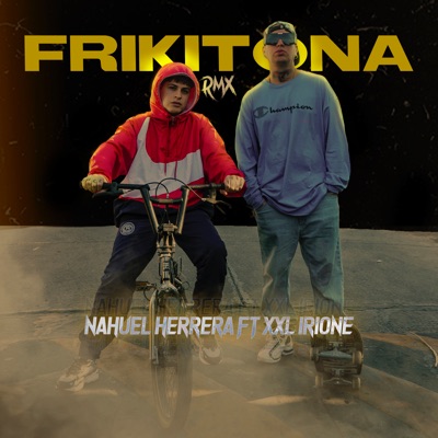 Frikitona (Remix) [feat. XXL Irione] - Single