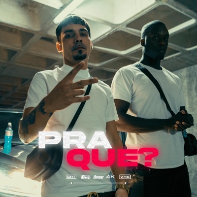 Pra Quê? (feat. BigBoyH) - Single