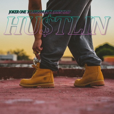 HU$tLIN (feat. largo azufre & Aaron clap) - Single