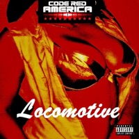 Locomotive - Single - Code Red America