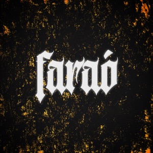 Faraó (feat. DJBigman)