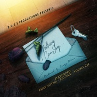 Nothing I Can Say (feat. Zig Zag & Essay Potna) - Single - Young Cee
