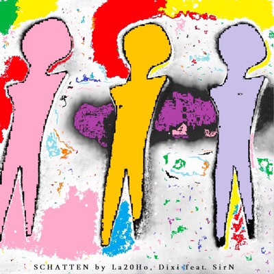 Schatten (feat. Dixi & SirN) - Single