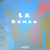 La Rumba - Single