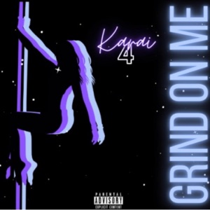 Grind on me (freestyle)