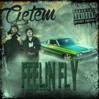 Feelin Fly (feat. Getem Logik) - Single - YaBoy Ceez