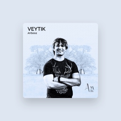 Veytik: песни, клипы, биография, даты выступлений и многое другое.