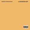 Loosies - EP