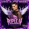 Stream & download WWE: Demon In Your Dreams (Rhea Ripley) [feat. Motionless In White] - Single