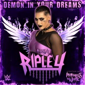 WWE: Demon In Your Dreams (Rhea Ripley) [feat. Motionless In White] artwork