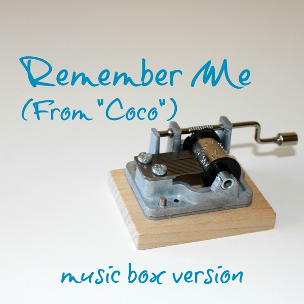 Remember Me (From "Coco")