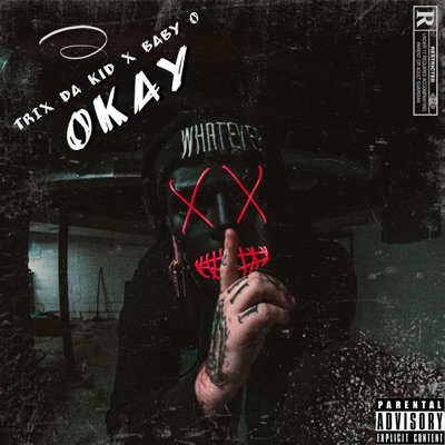 Okay (feat. Baby O) [Extended Version] - Single