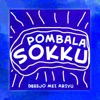 Pombala Sokku - Single