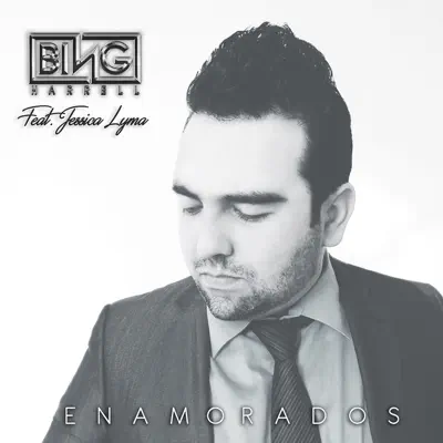 Enamorados (feat. Jessi Lyma) - Single - Bing Harrell