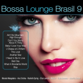 Bossa Lounge Brasil, Vol. 9 (Bossa Versions) - Various Artists