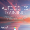 Autogenes Training * Nachhaltige Entspannung und gesunder Schlaf - Minddrops