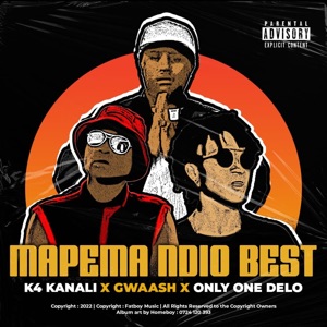 Mapema Ndio Best (feat. K4kanali)