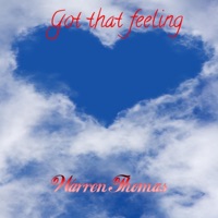 Got That Feeling - Single - Warren Thomas