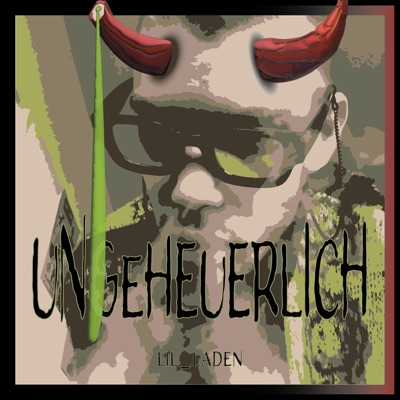 Ungeheuerlich - Single