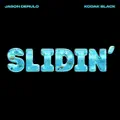 Slidin' (feat