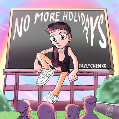 NO MORE HOLIDAYS - EP
