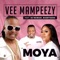 Moya (feat. DJ Ngwazi & Basetsana) - Vee Mampeezy lyrics