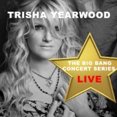 Big Bang Concert Series: Trisha Yearwood (Live) artwork