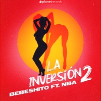 La Inversión 2 - Single - Bebeshito