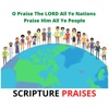 SCRIPTURE PRAISES