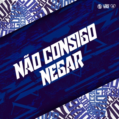 Não Consigo Negar (feat. MC Joker Sp) - Single