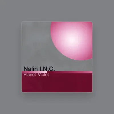 Listen to Nalin I.N.C., watch music videos, read bio, see tour dates & more!