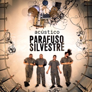 Parafuso Silvestre (Acústico)