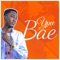 Bae - Ypee lyrics