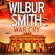 Wilbur Smith & David Churchill - War Cry (Unabridged)