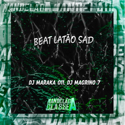 Beat Latão Sad - Single