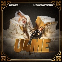 U 4 ME (feat. © LEVI WITHOUT the TRIBE) - Single - YaBoiHaze