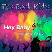 Hey Baby (Karaoke Version) artwork