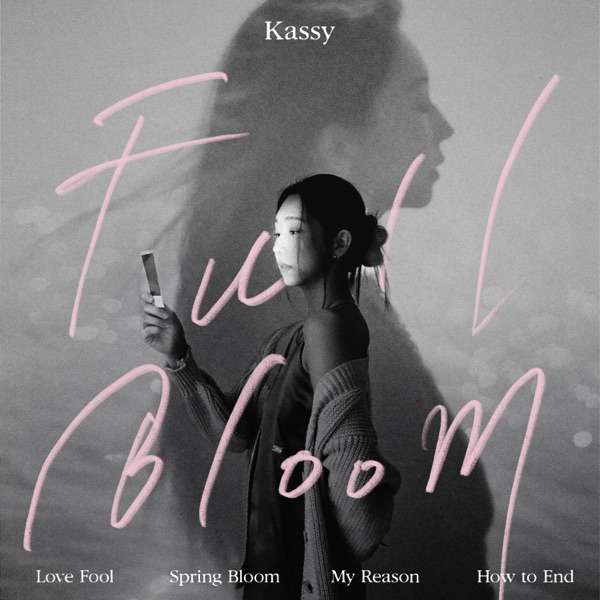 Full Bloom - EP