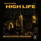 High Life Single