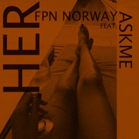 Her (feat. AskMe) - Single - FPN norway